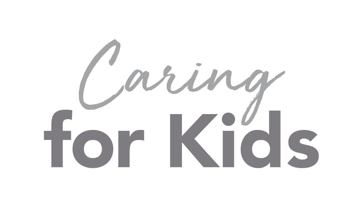 Caring for Kids Caring for Kids